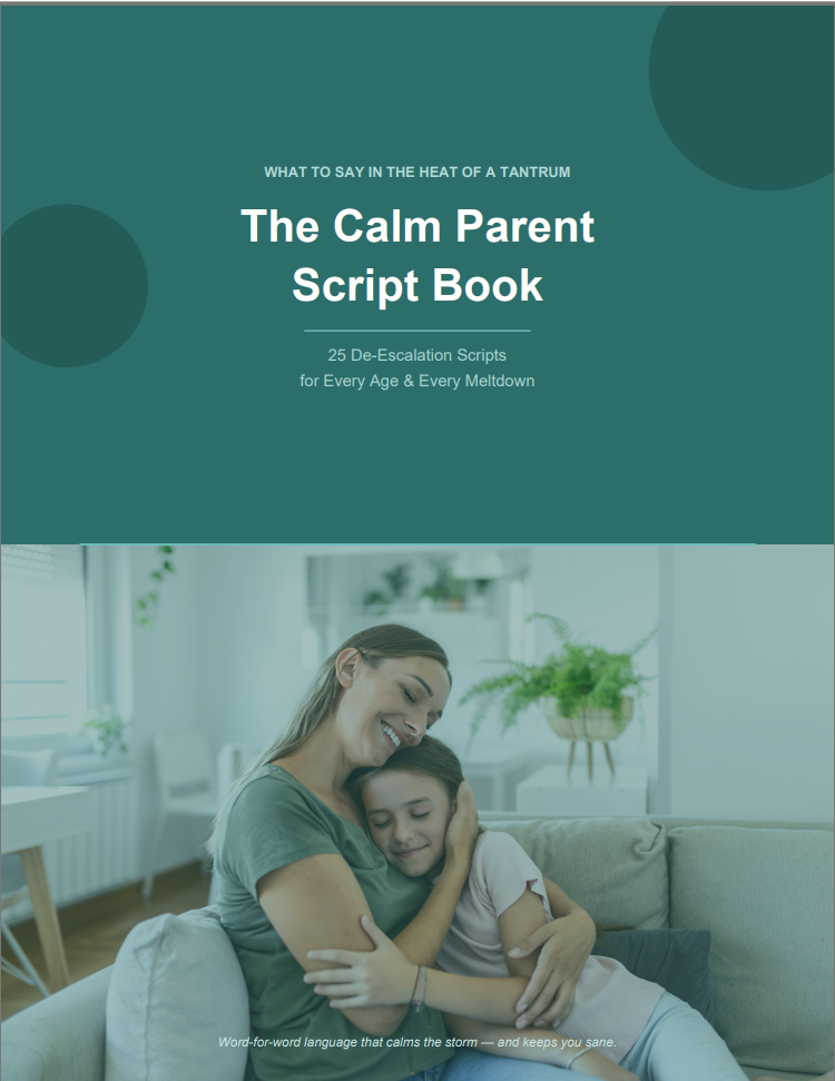 The Calm Parent Script Book